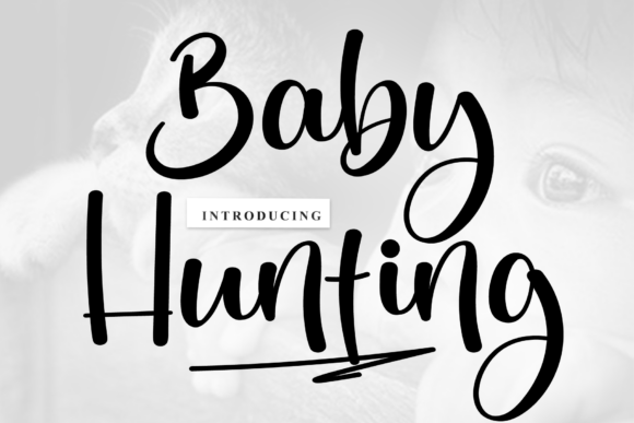 Baby Hunting: A Script Font for Editorial Elegance