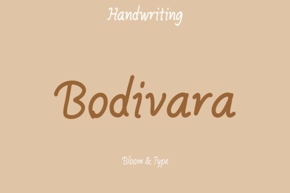 Bodivara: A Handwritten Font for Dynamic Digital Campaigns