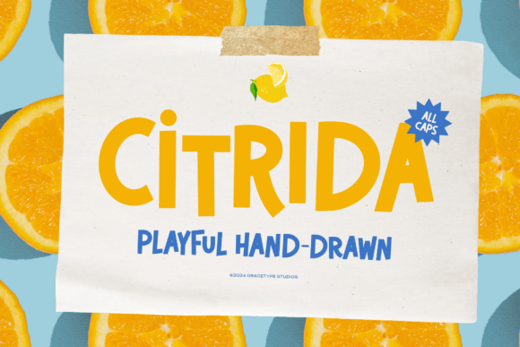 Citrida: A Playful Display Font for Web Design