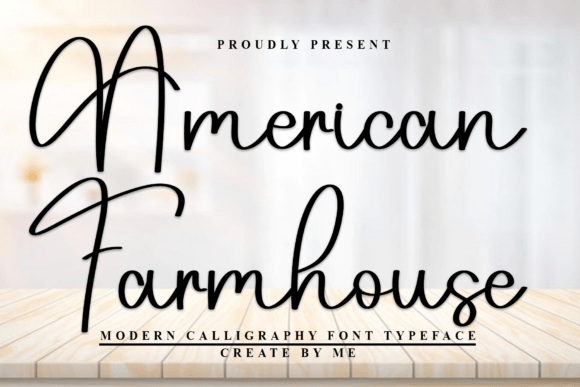 Font Choice That Feels Right: American Farmhouse in Action
