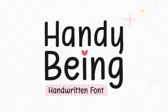 Handy Being: A Font That Adds Warmth to Your Digital Brand