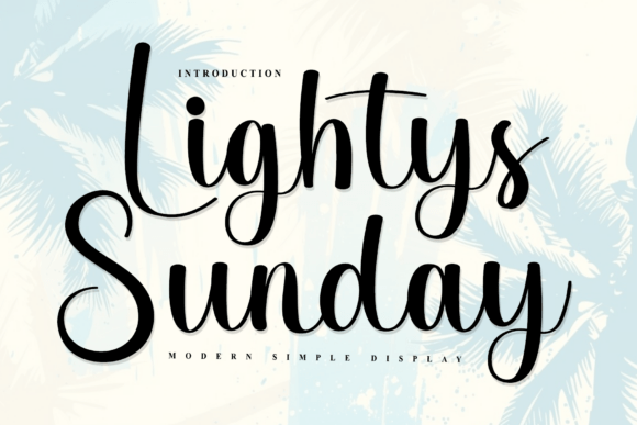Lightys Sunday: A Timeless Script Font for Editorial Design