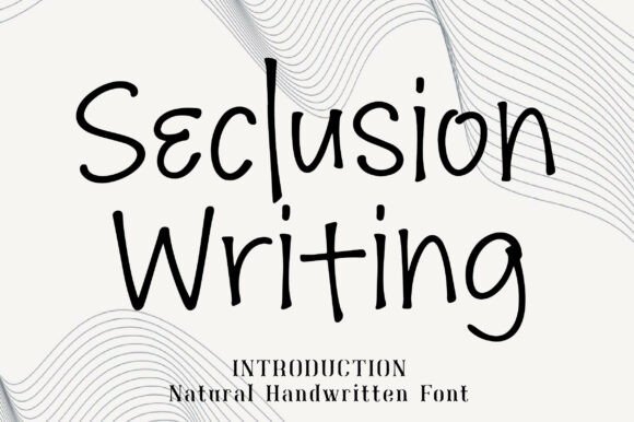 Seclusion Writing: A Script Font for Digital Design