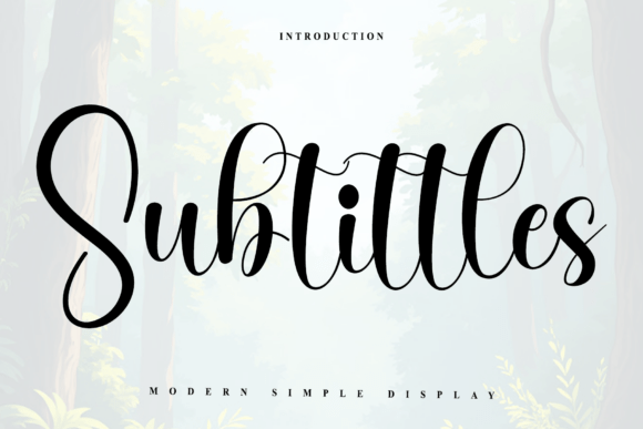 Subtittles: A Script Font That Elevates Campaign Design